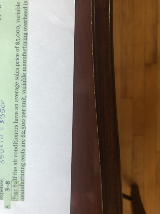 Please answer questions 8, 9, and 10. Thank you. :) expense. 350XT