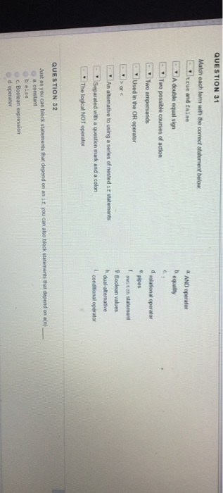  QUES TION 31 Match each term with the correct statement below