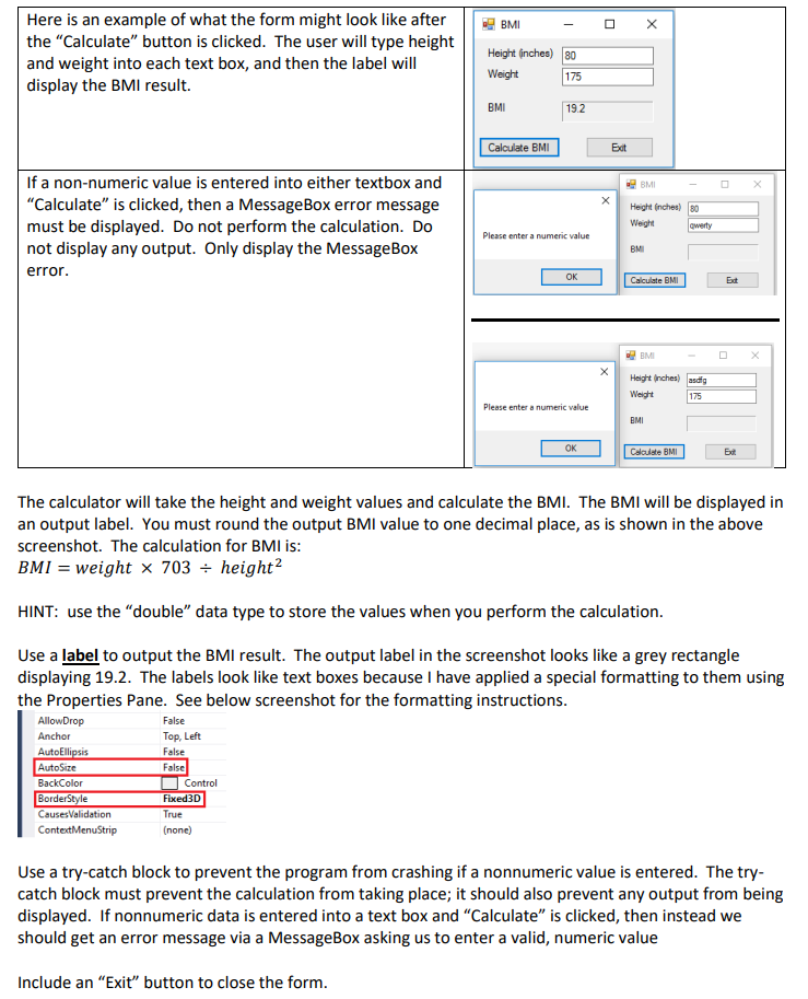 Need help with following in C# Visual Studio 2017 please. Body Mass