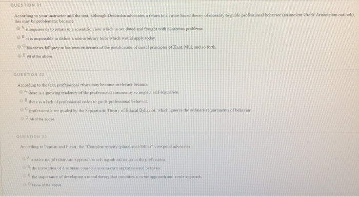  QUESTION 31 According to your instructor and the text, although Deudun