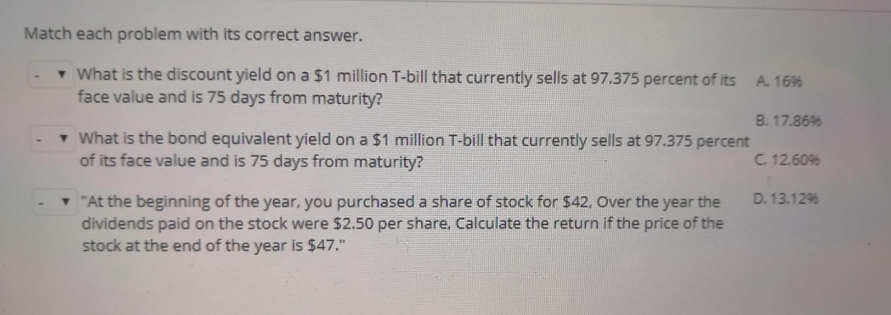  Match each problem with its correct answer. What is the discount