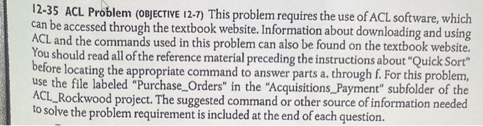  12-35 ACL Problem (OBJECTive 12-7) This problem requires the use of