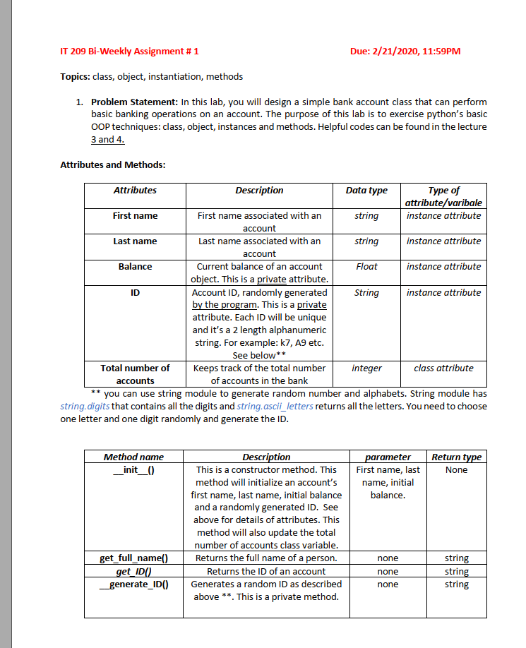  IT 209 Bi-Weekly Assignment #1 Due: 2/21/2020, 11:59PM Topics: class, object,
