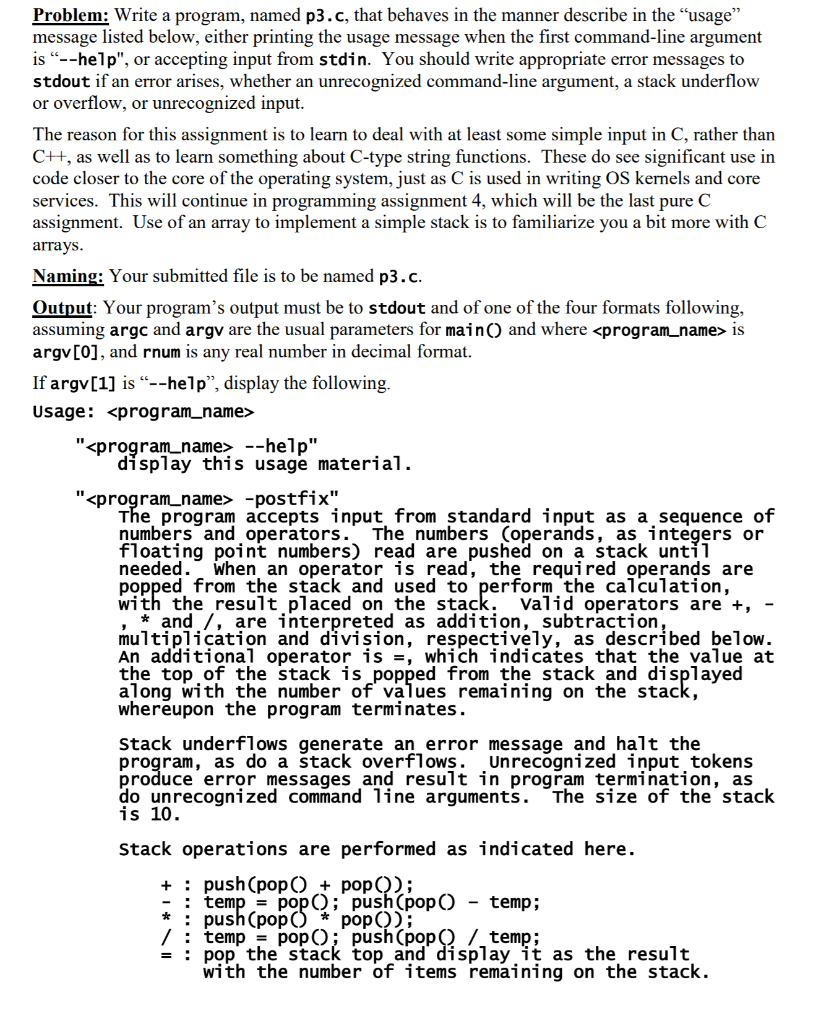  Problem: Write a program, named p3.c, that behaves in the manner