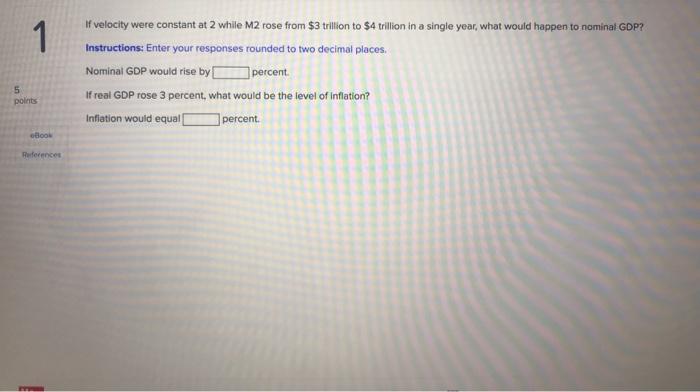  1 If velocity were constant at 2 while M2 rose from