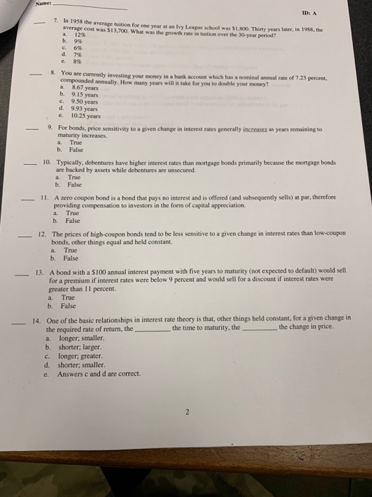  ID: A 7. In 1958 the average tuition for one year