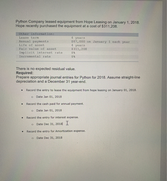 Hope recently purchased the equipment at a cost of $311,208. Other information: