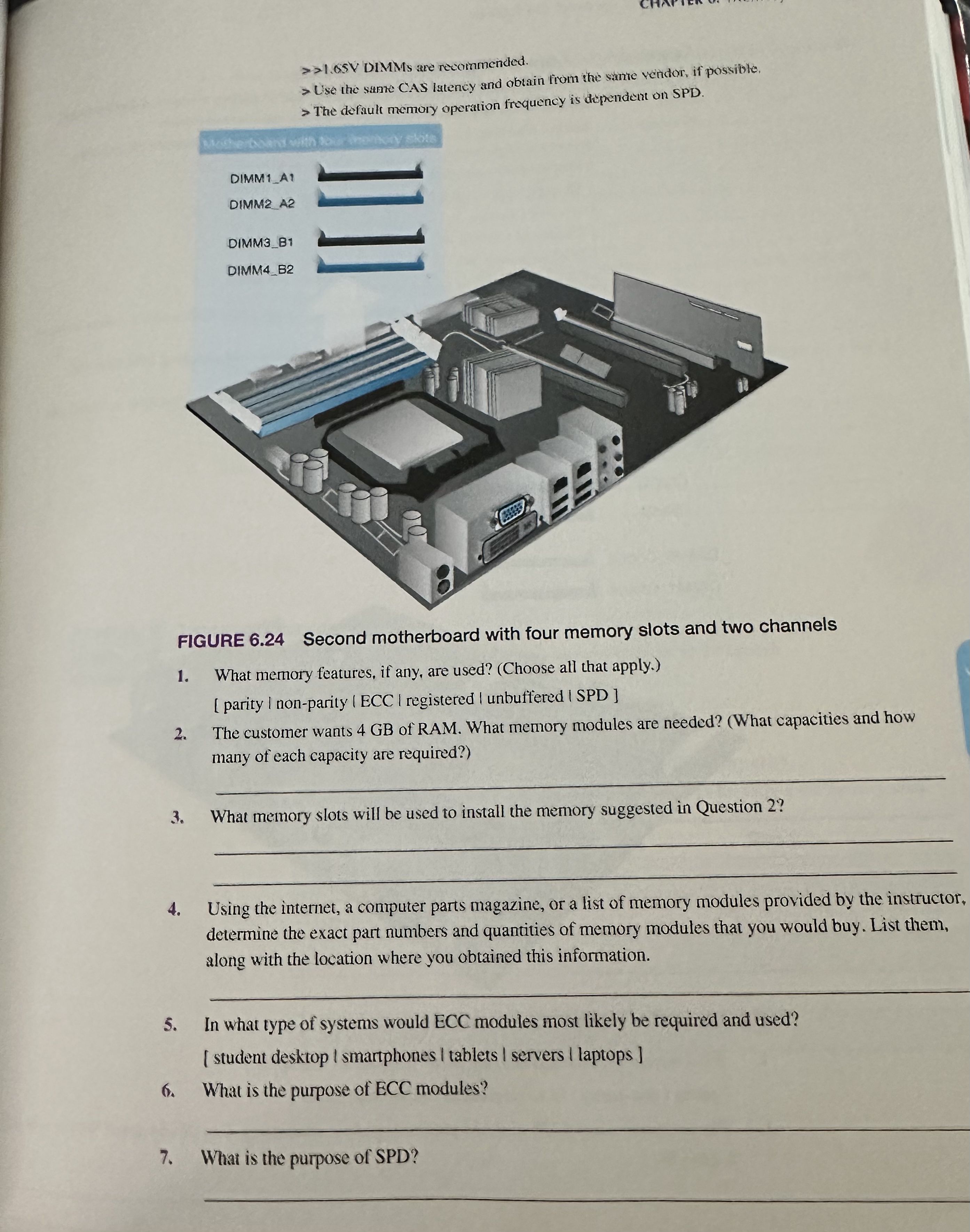  Exercise 6.3 Configuring Memory on Paper Objective: To be able to