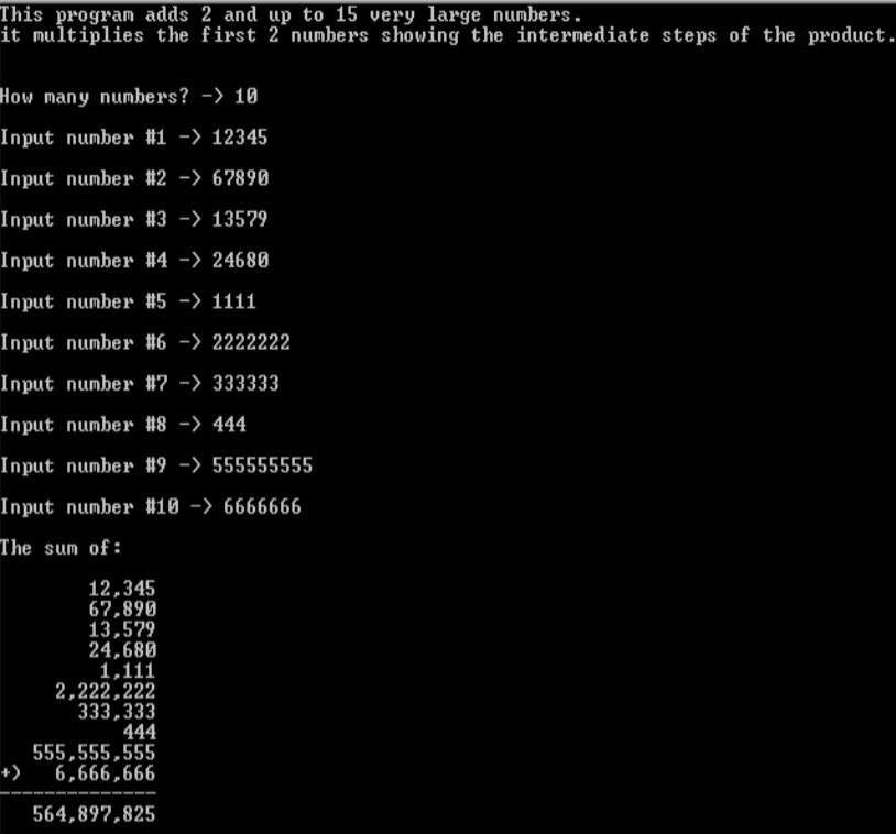 Write a program that ADD accurately two or more (up to 11).