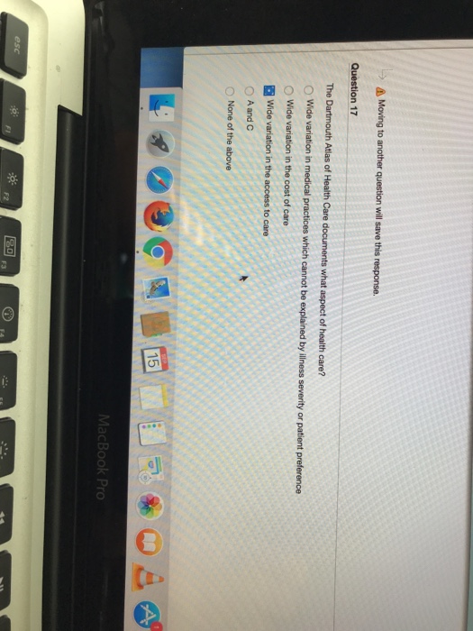  A Moving to another question will save this response Question 17