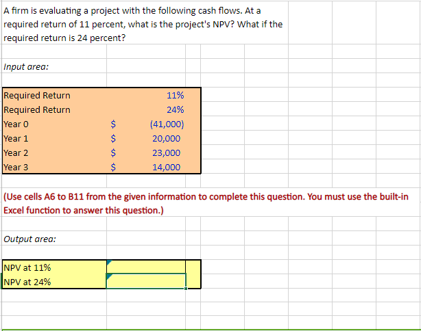 Please show formulas. Thank you. Excel function to answer this question.)