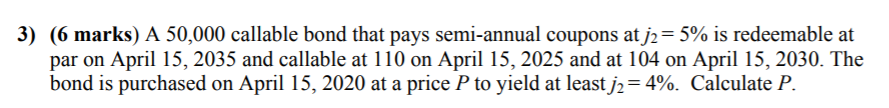 Please include the formulas you use to solve each question. 3) (6