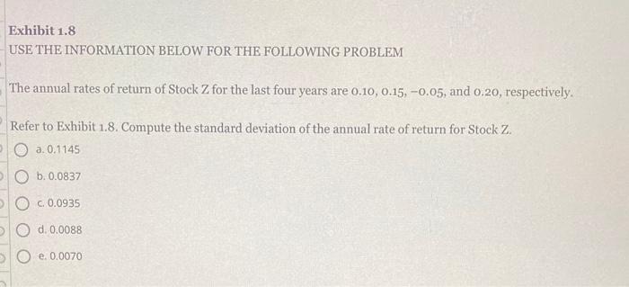  Exhibit 1.8 USE THE INFORMATION BELOW FOR THE FOLLOWING PROBLEM The