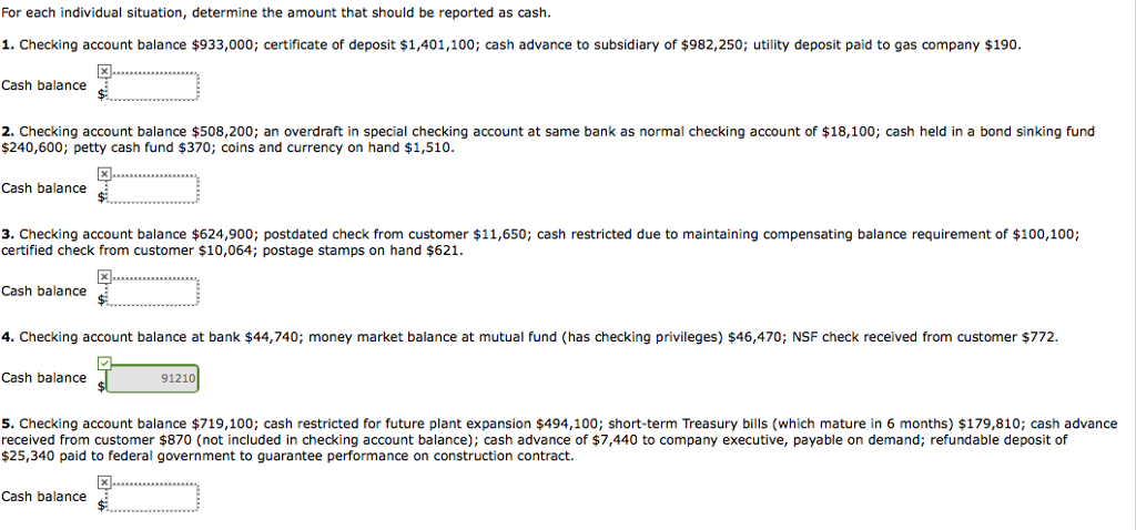 For each individual situation, determine the amount that should be reported