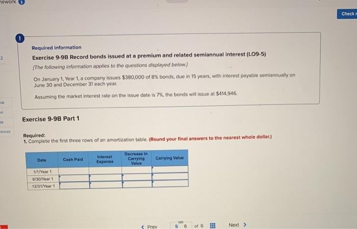 show work please hework Check 0 2 Required information Exercise 9-9B Record