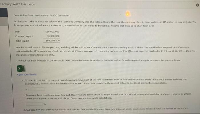  Activity: WACC Estimation Excel Online Structured Activity: WACC Estimation On January