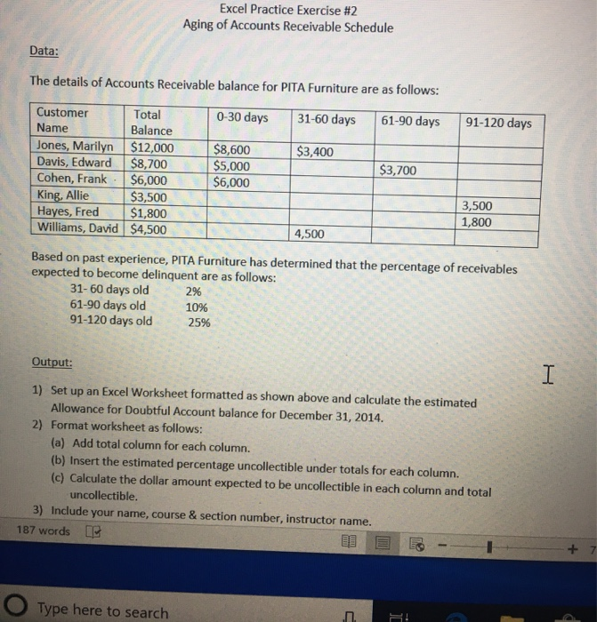  Excel Practice Exercise #2 Aging of Accounts Receivable Schedule Data: The