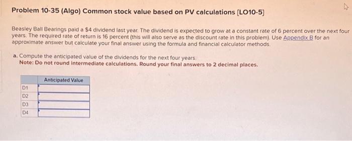  Problem 10-35 (Algo) Common stock value based on PV calculations [LO10-5]