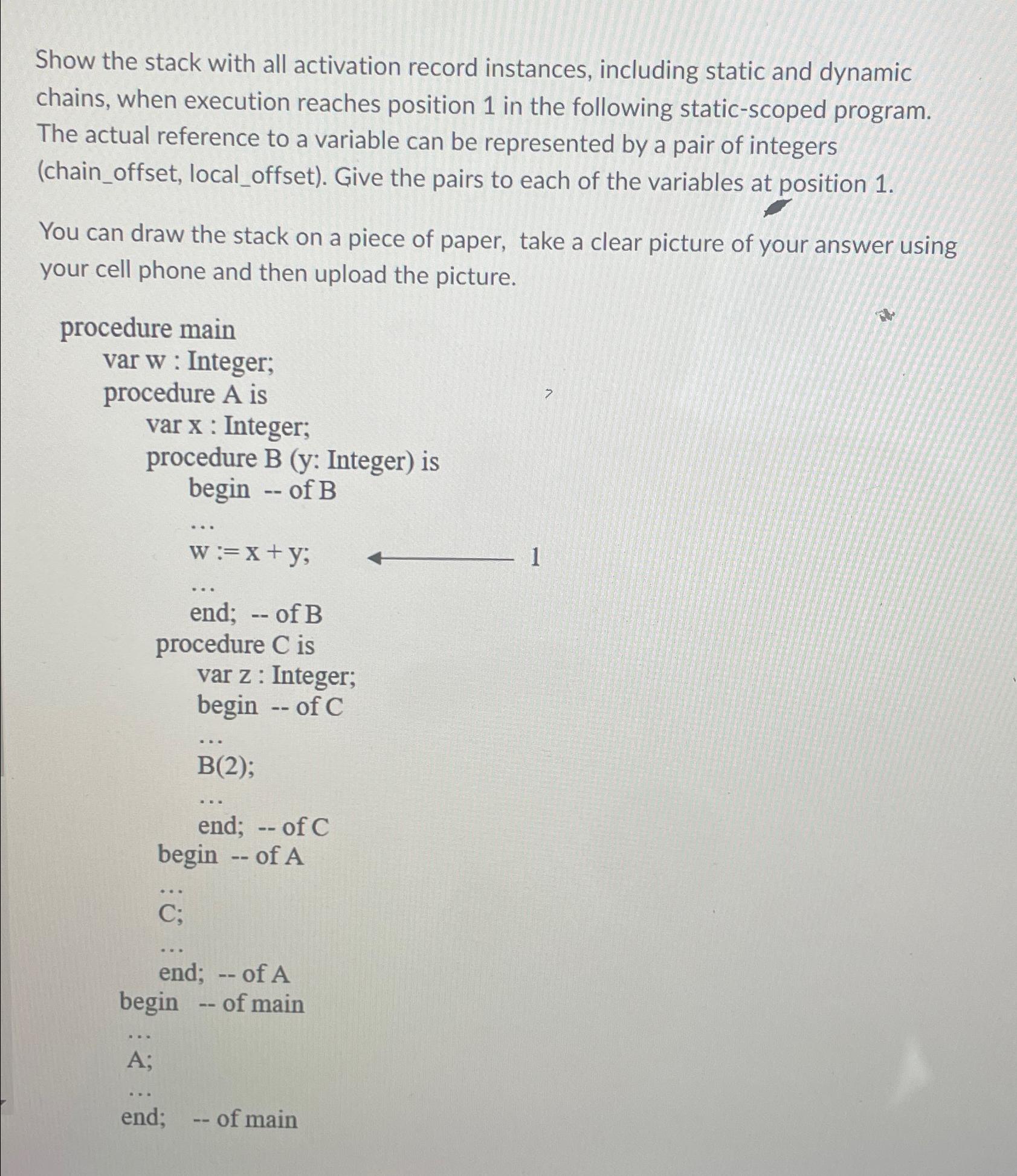  Show the stack with all activation record instances, including static and