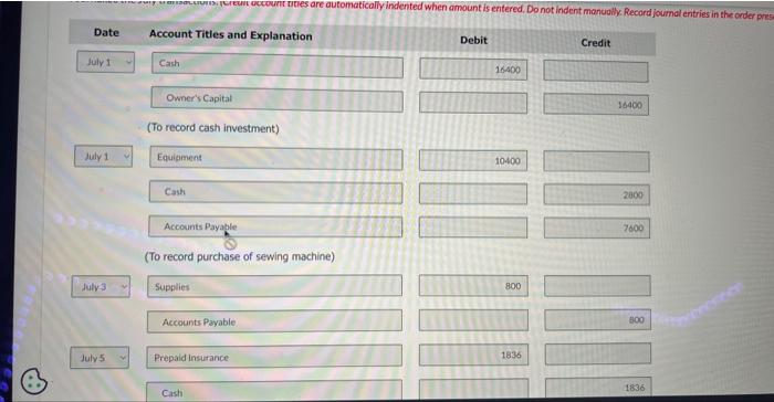 on July 1, 2022. During July, the company completed the following transactions