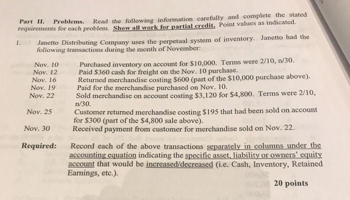  Part II. Problems. Read the following information carefully and complete the