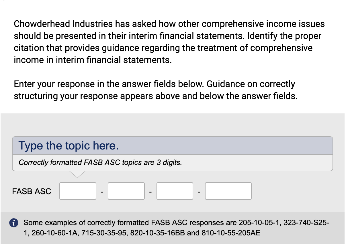 Chowderhead Industries has asked how other comprehensive income issues should be