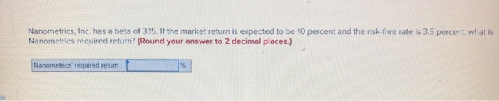 and the potential returns: (Round your answer to 1 decimal place.) Probability