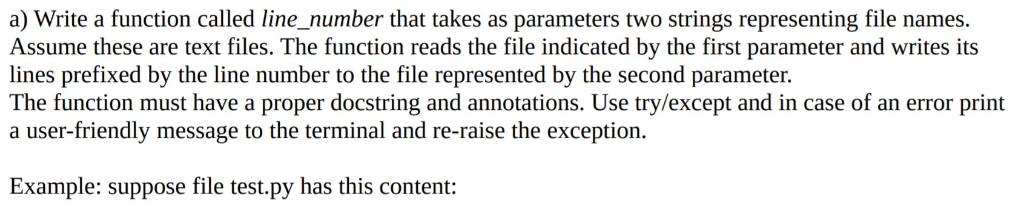 Python Program a) Write a function called line_number that takes as parameters