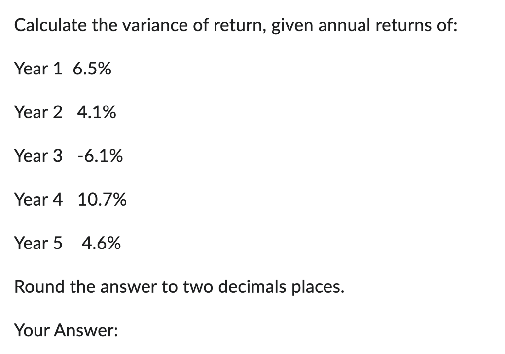 of return, given annual returns of: Year 1 8.3% Year 2 2.6%