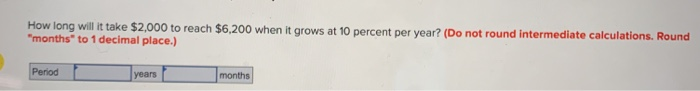 whole number.) Future value Compute the present value of an $1,450 payment