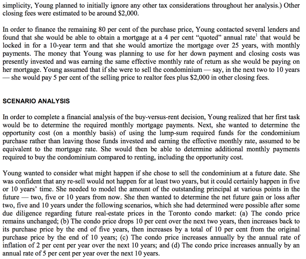 and 10 years under the following scenarios, which Rebecca Young determined are