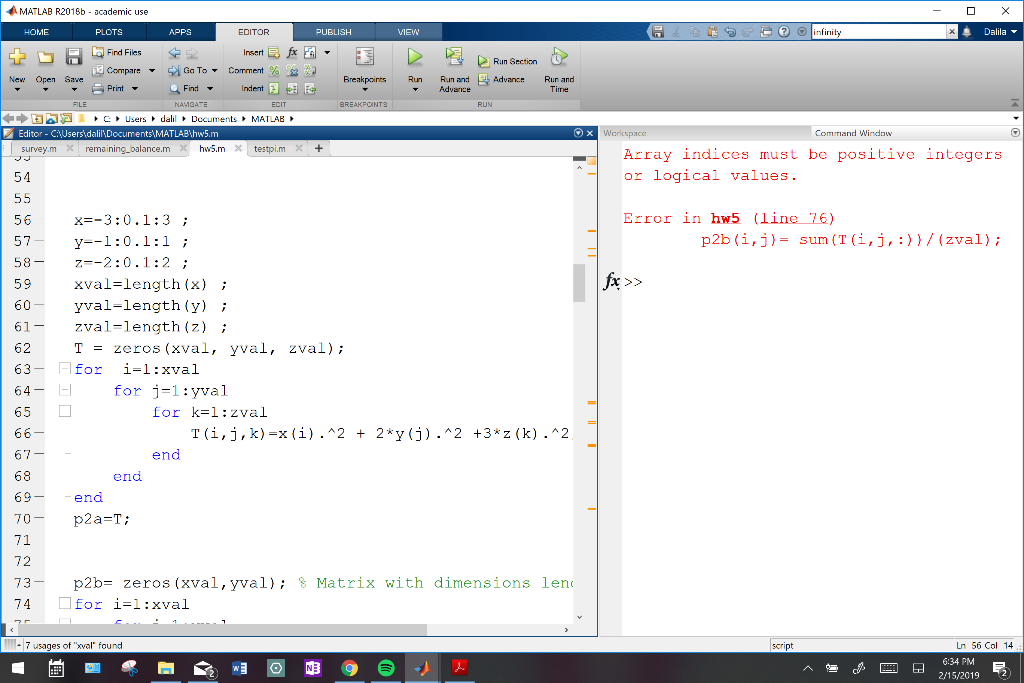 Could somebody explain why I am getting the error message? thanks! MATLAB