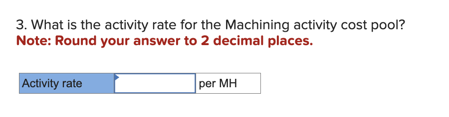 intermediate calculations to 2 decimal places and your final answers to the
