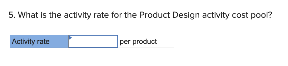 General Factory activity cost pool? Note: Round your answer to 2 decimal