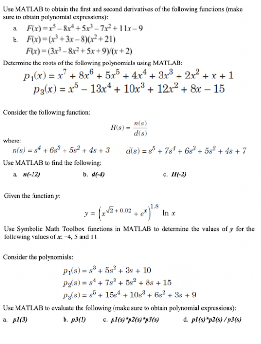 code in matlab Use MATLAB to obtain the first and second derivatives