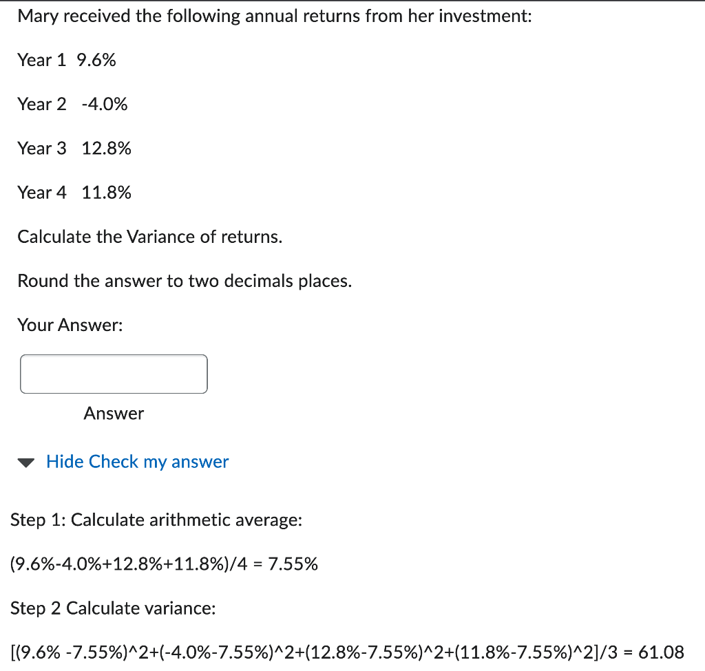 the following annual returns from her investment: Year 1 6.4% Year 2