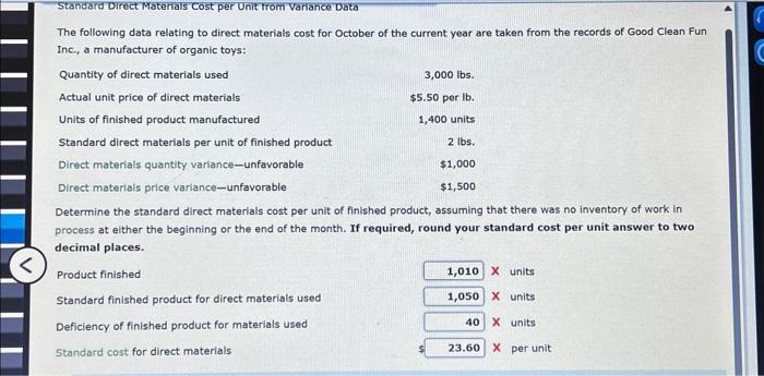  The following data relating to direct materials cost for October of