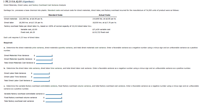  3.PR.23.03A_ALGO (Algorithmic) Direct Materials, Direct Labor, and Factory Overhead Cost Variance