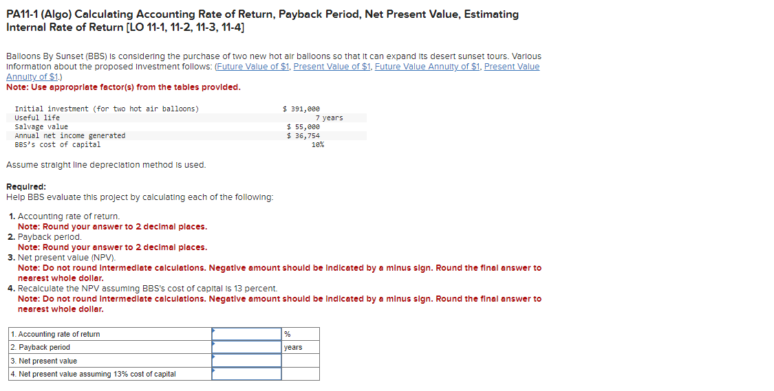 11-1, 11-2, 11-3, 11-4] Balloons By Sunset (BBS) Is considering the purchase
