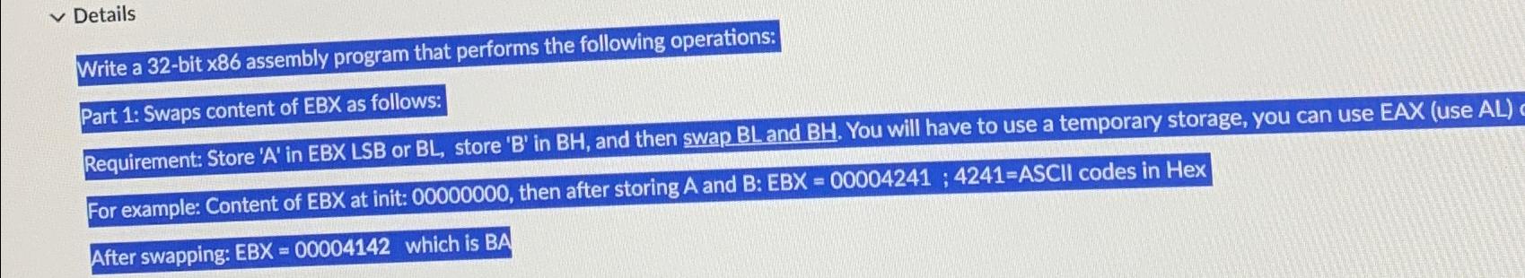  Details Write a 32-bit 86 assembly program that performs the following