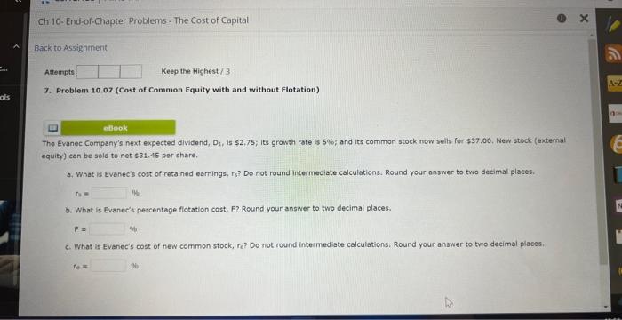  7. Problem 10.07 (Cost of Common Equity with and without Flotation)