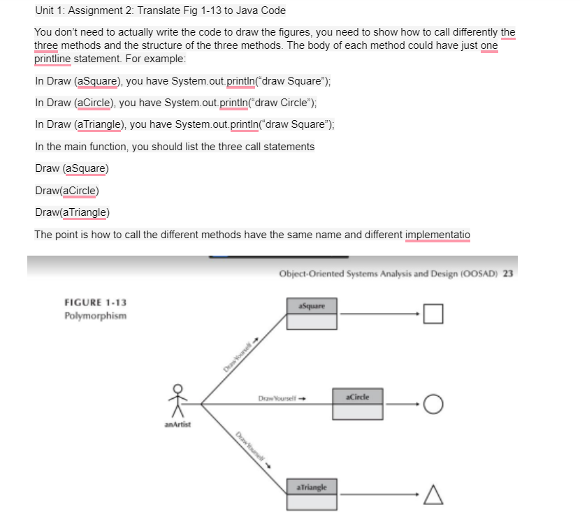  Unit 1: Assignment 2: Translate Fig 1-13 to Java Code You