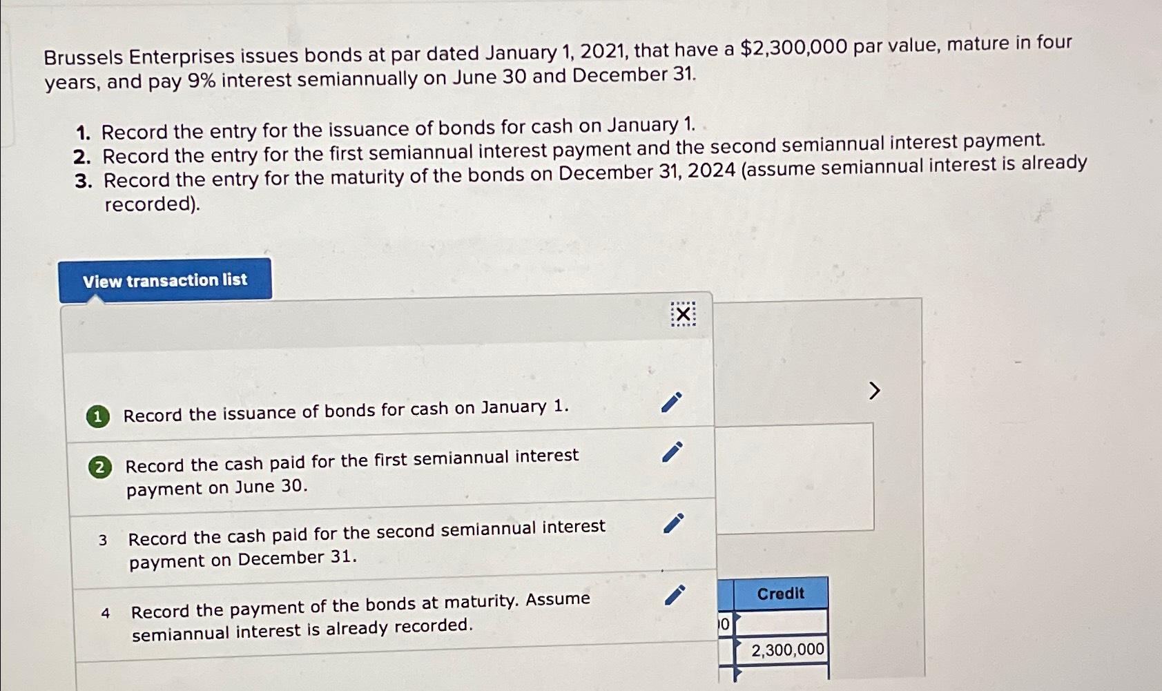  Brussels Enterprises issues bonds at par dated January 1,2021, that have