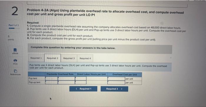 (The following information apples to the cuestions aisplayed bolow). Tent Master produces