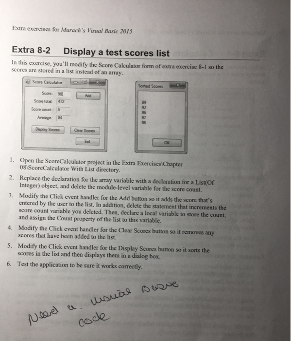  Eixtra exercises for Mturach's Visual Basic 2015 Extra 8-2 Display a