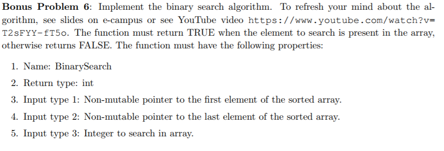 The result should be in C. Bonus Problem 6: Implement the binary