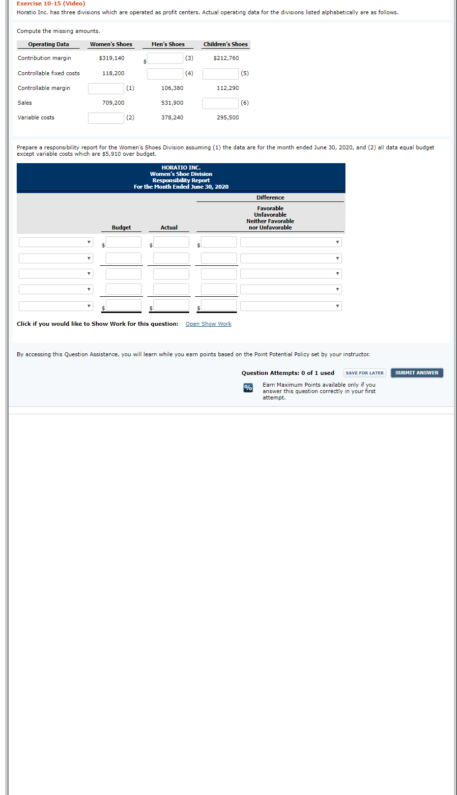 Exercise 10-15 (Video) Horatio Inc. has three divisions which are operated
