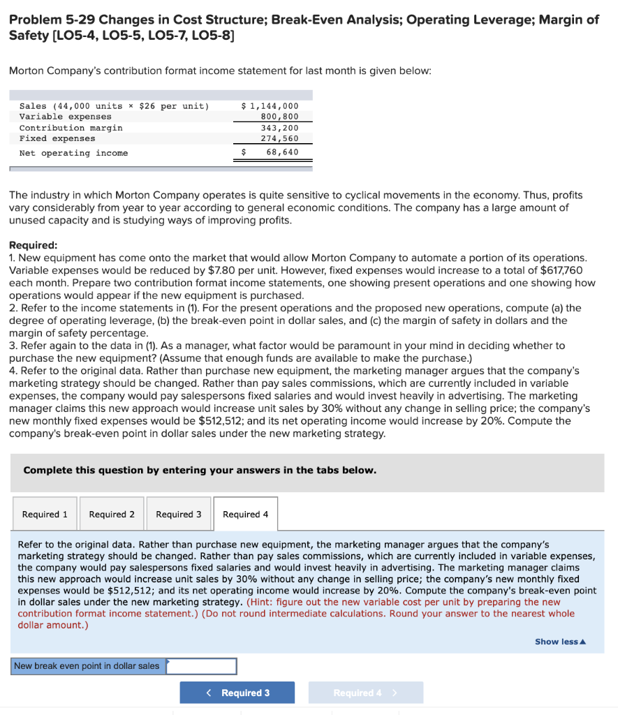 of Safety (LO5-4, LO5-5, LO5-7, LO5-8] Morton Company's contribution format income statement