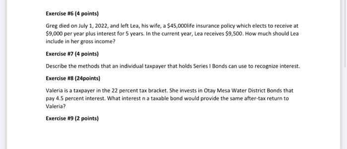 homework Exercise \#6 (4 points) Greg died on July 1, 2022, and