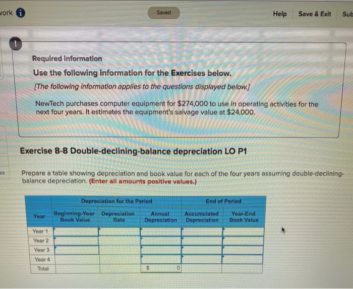  work Saved Help Save & Exit Sub Required information Use the